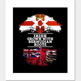 Northern Irish Grown With Bermudian Roots - Gift for Bermudian With Roots From Bermuda Posters and Art